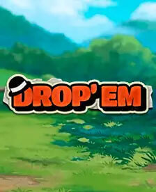 Drop'em